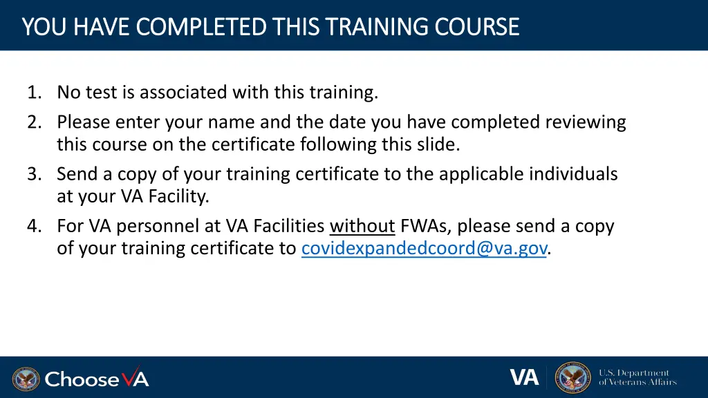 you have completed this training course you have