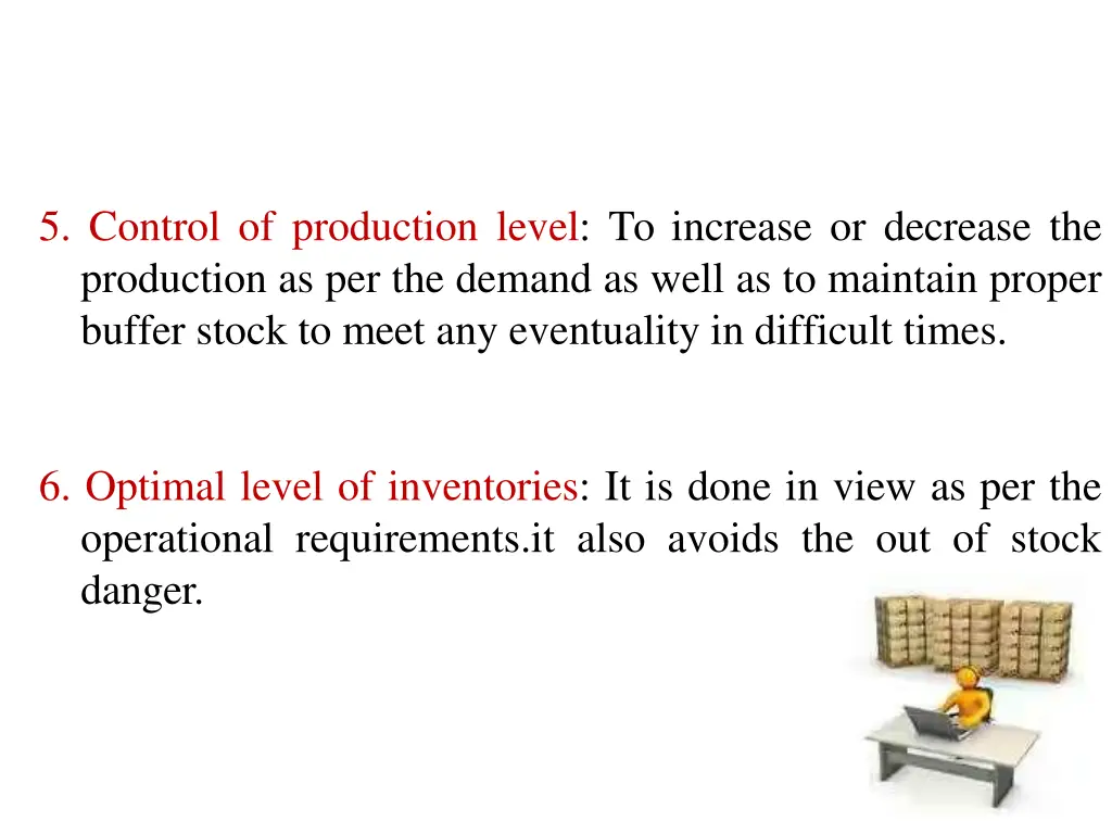 5 control of production level to increase