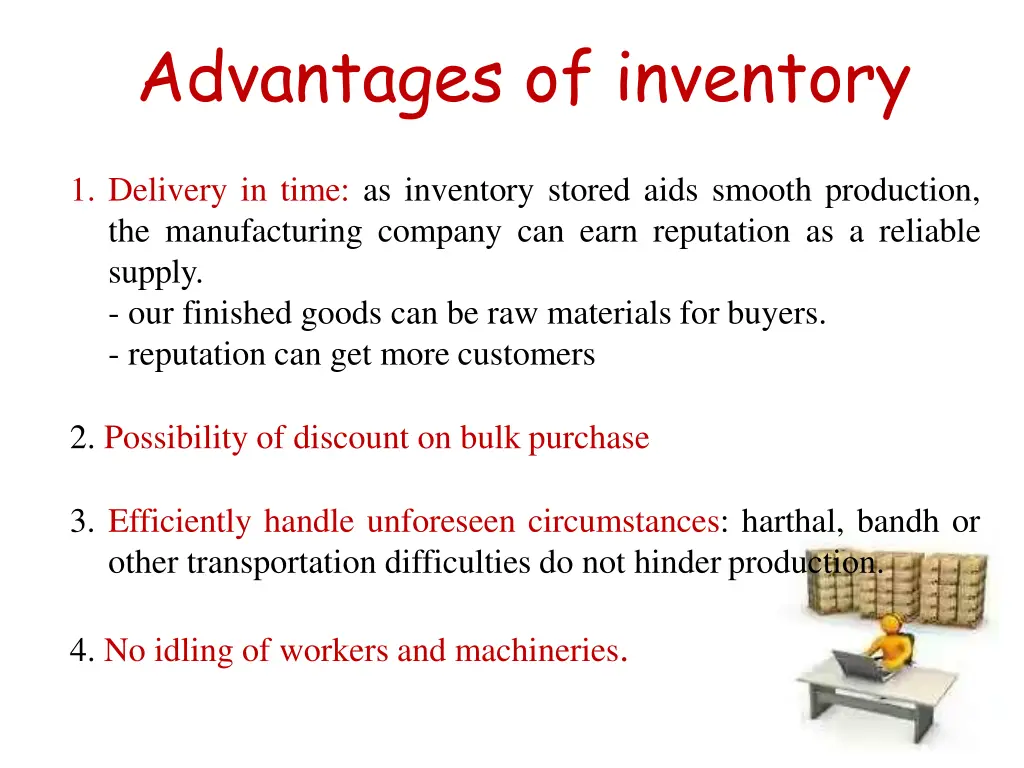 advantages of inventory