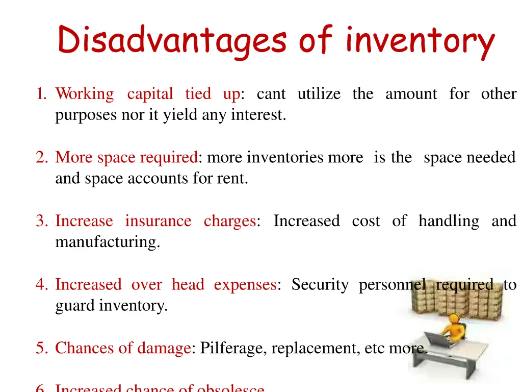 disadvantages of inventory