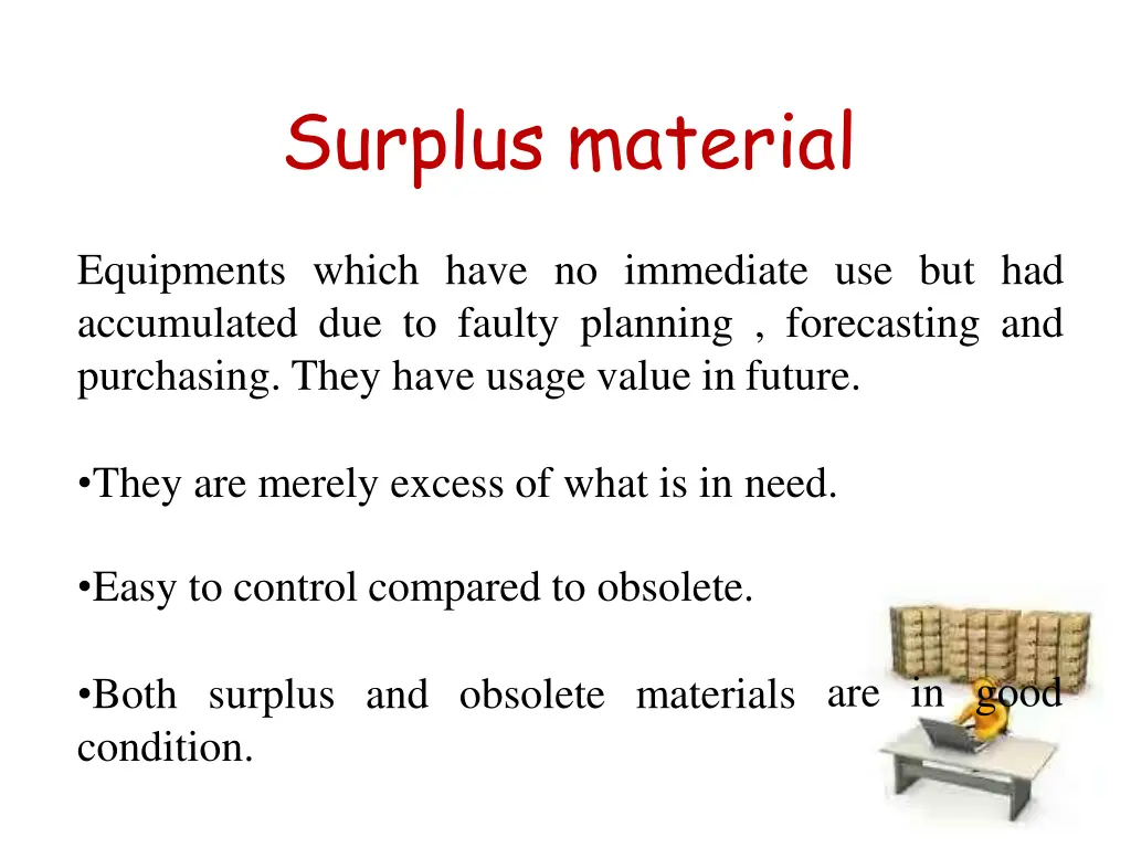 surplus material