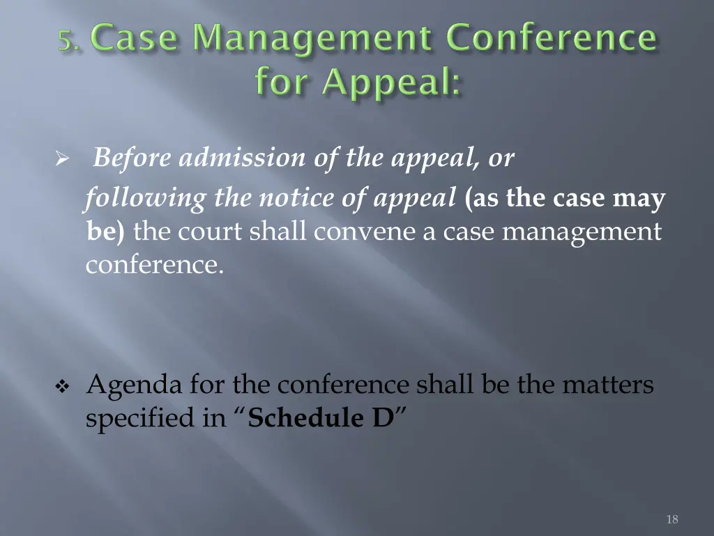 before admission of the appeal or following