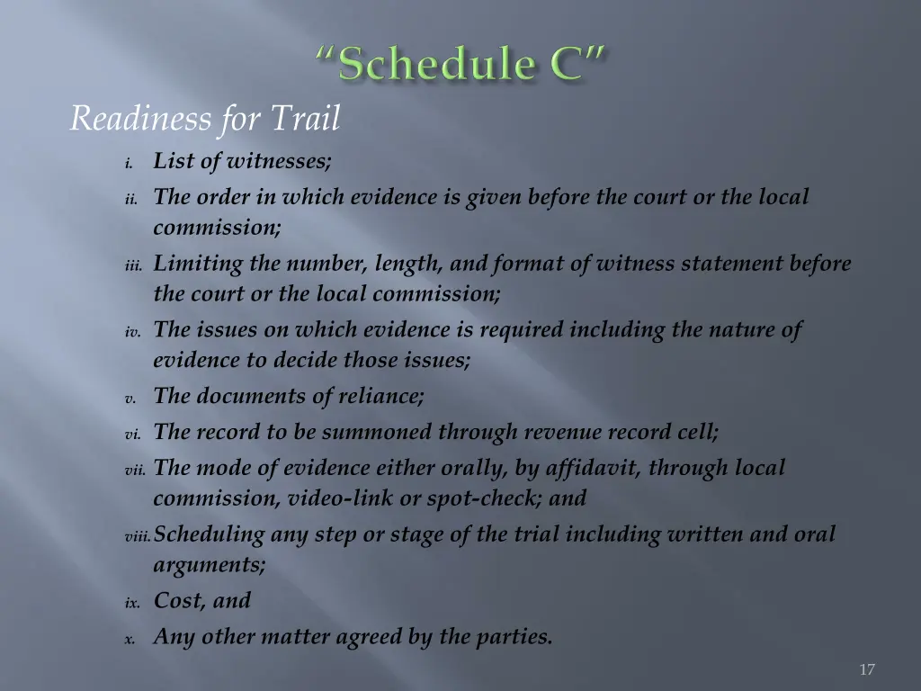 readiness for trail i list of witnesses