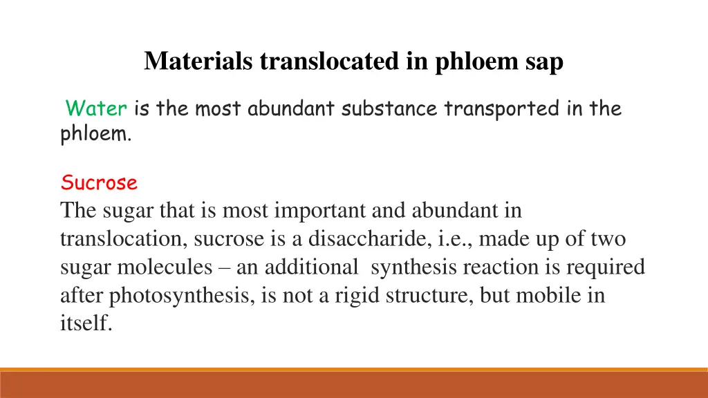 materials translocated in phloem sap