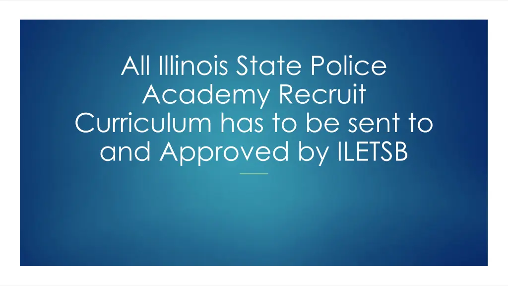 all illinois state police academy recruit