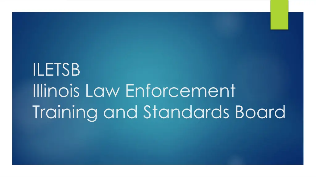 iletsb illinois law enforcement training