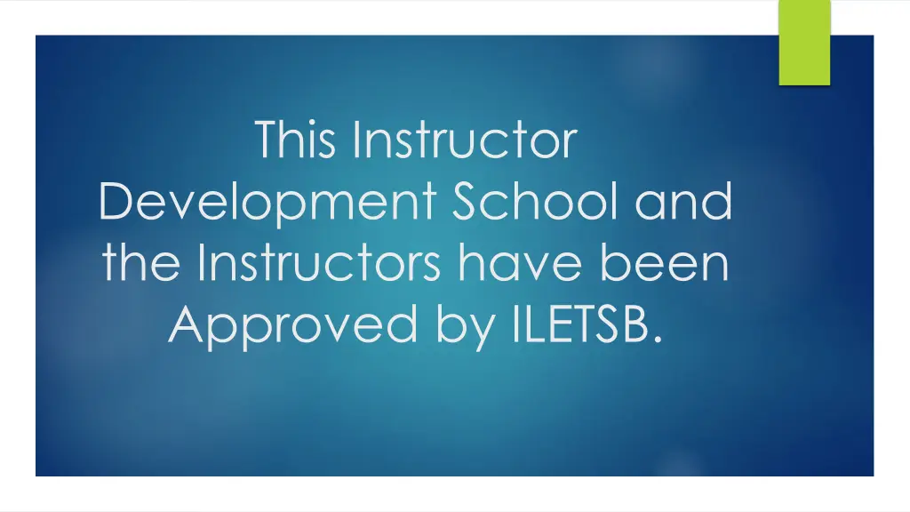 this instructor development school