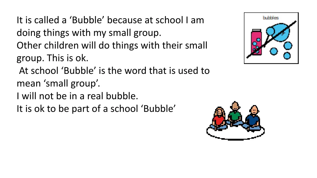 it is called a bubble because at school