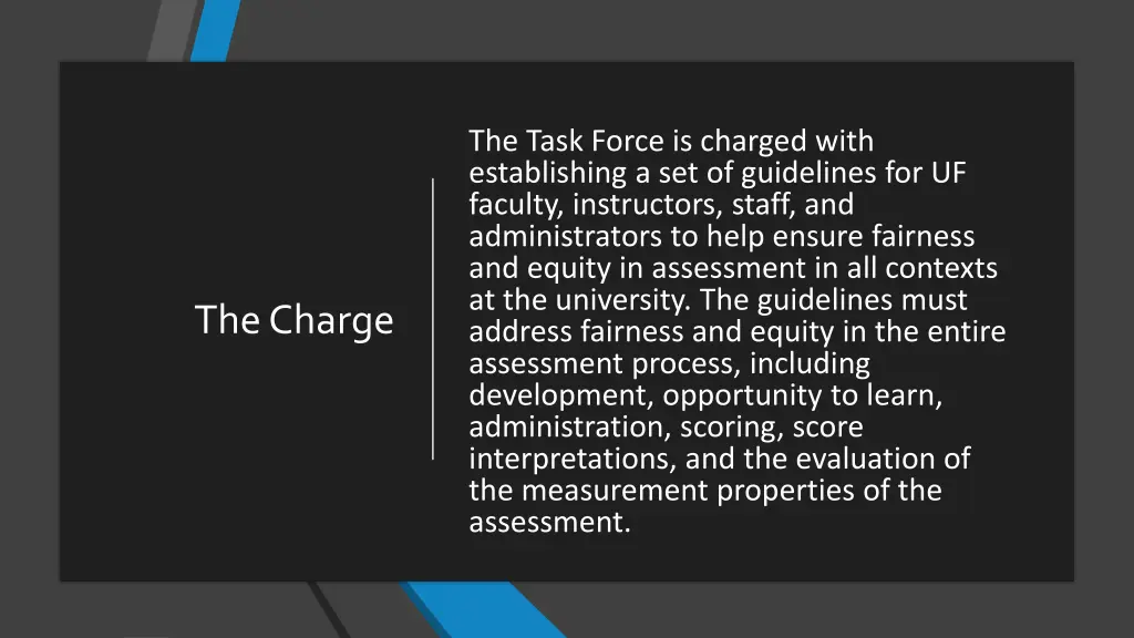 the task force is charged with establishing