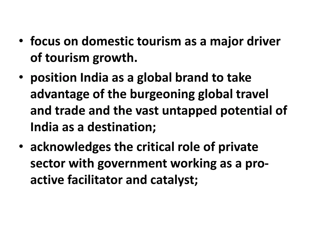 focus on domestic tourism as a major driver