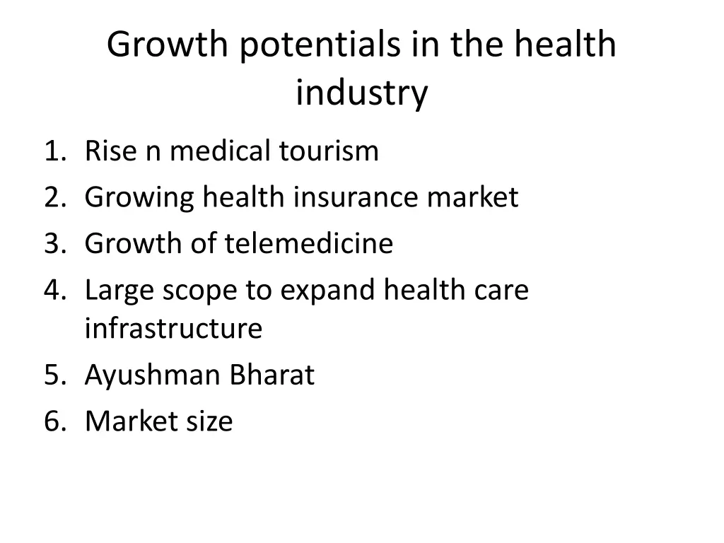 growth potentials in the health industry