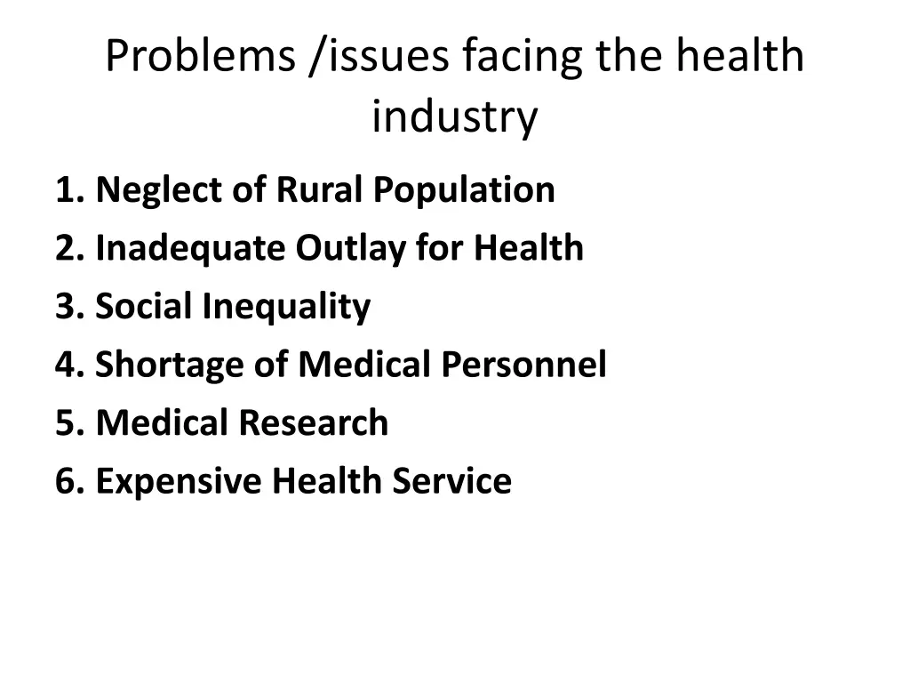 problems issues facing the health industry