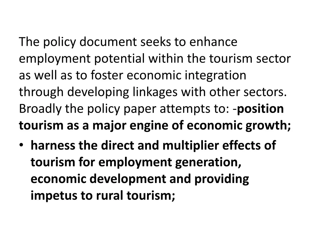 the policy document seeks to enhance employment