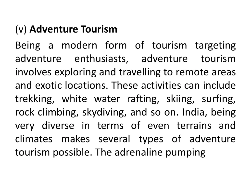 v adventure tourism being a modern form