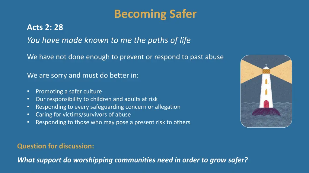 becoming safer