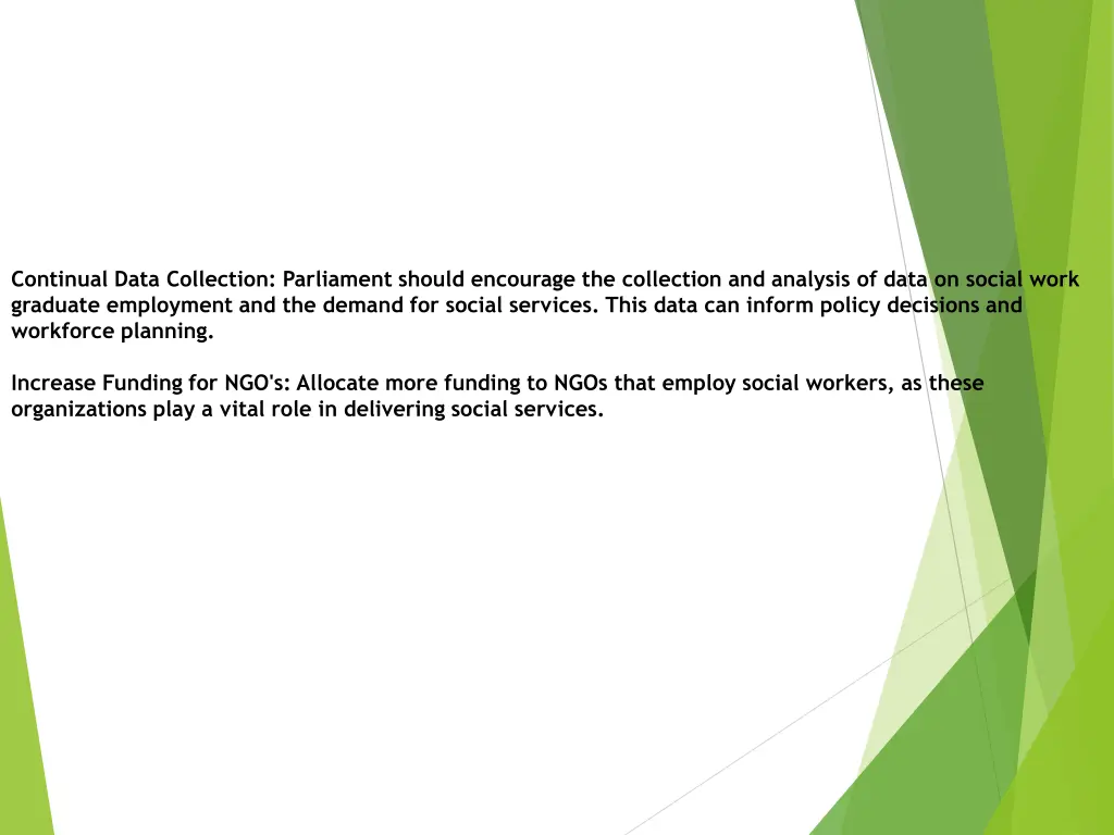 continual data collection parliament should