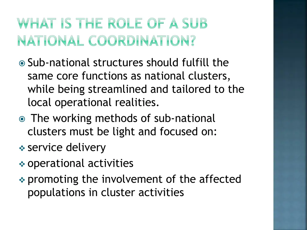 what is the role of a sub national coordination