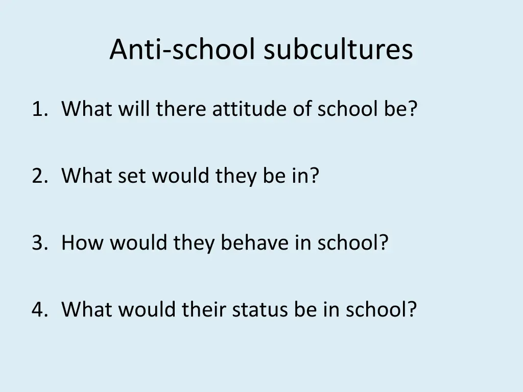 anti school subcultures