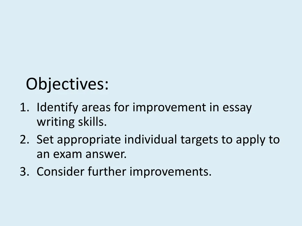 objectives