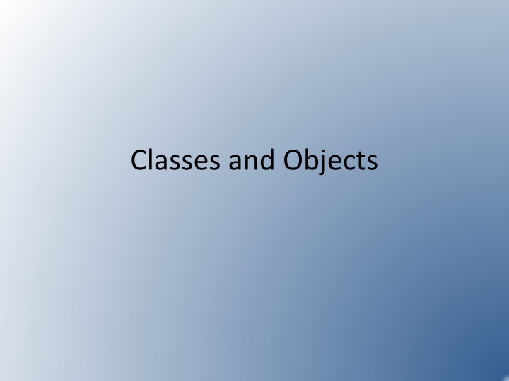 classes and objects