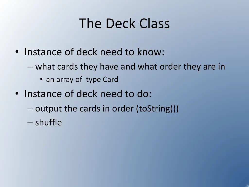 the deck class