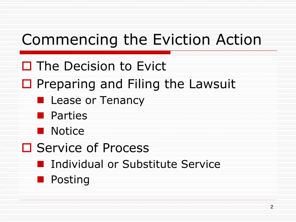 commencing the eviction action