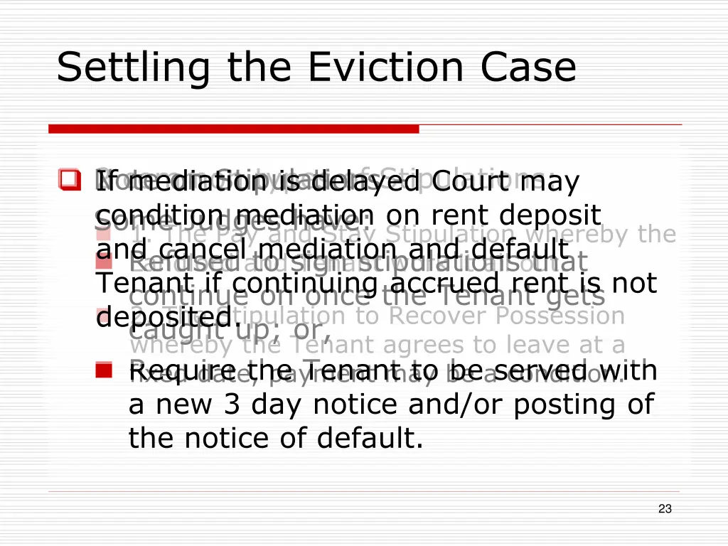 settling the eviction case