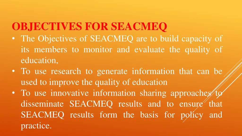 objectives for seacmeq the objectives of seacmeq