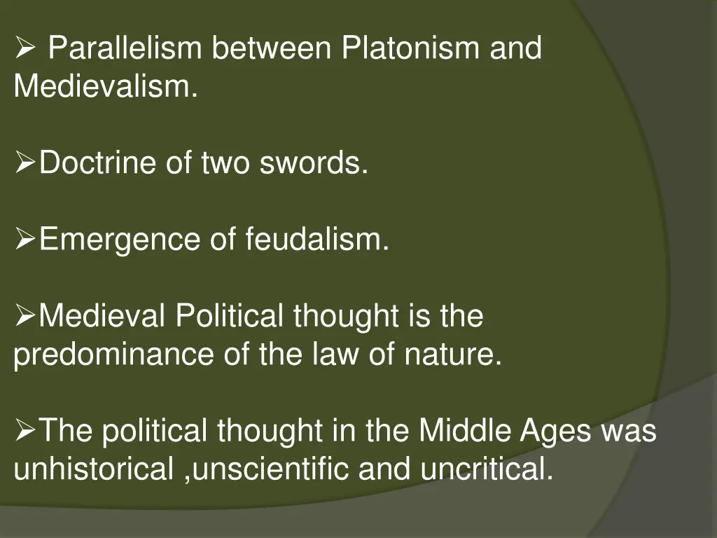 parallelism between platonism and medievalism