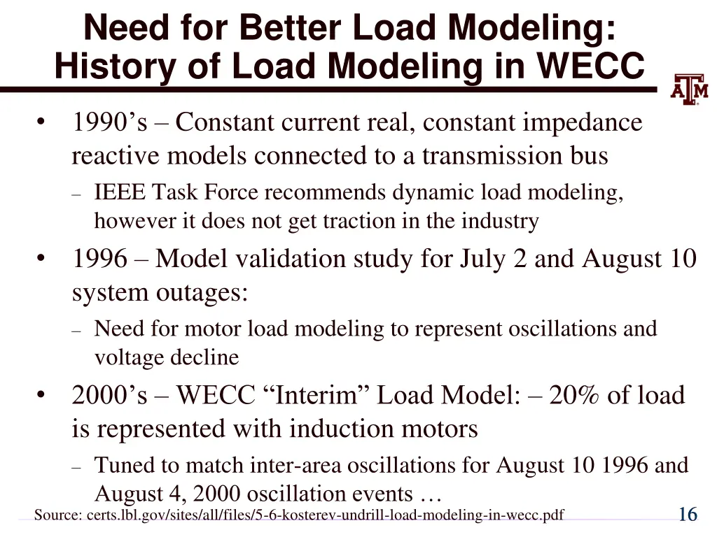 need for better load modeling history of load