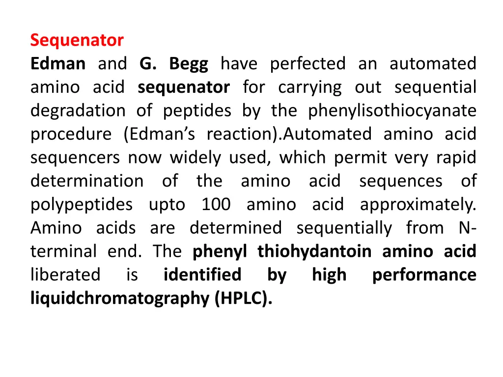 sequenator edman and g begg have perfected