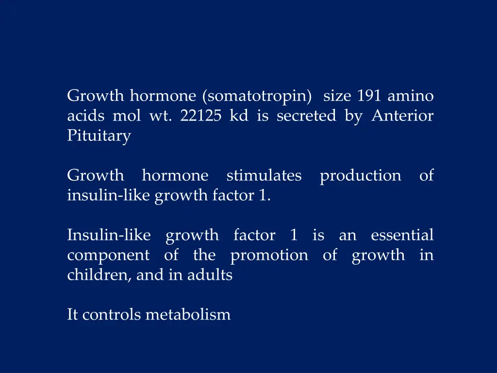 growth hormone somatotropin size 191 amino acids