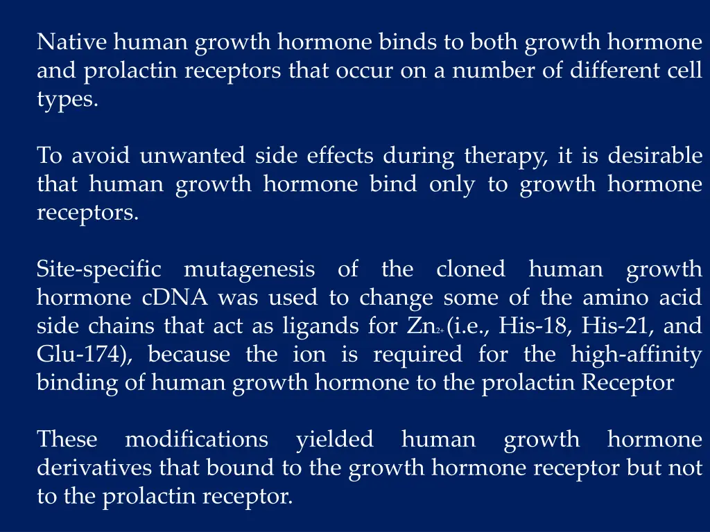 native human growth hormone binds to both growth