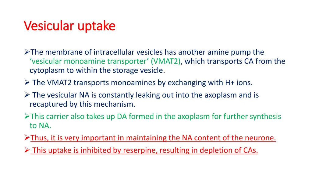 vesicular uptake vesicular uptake