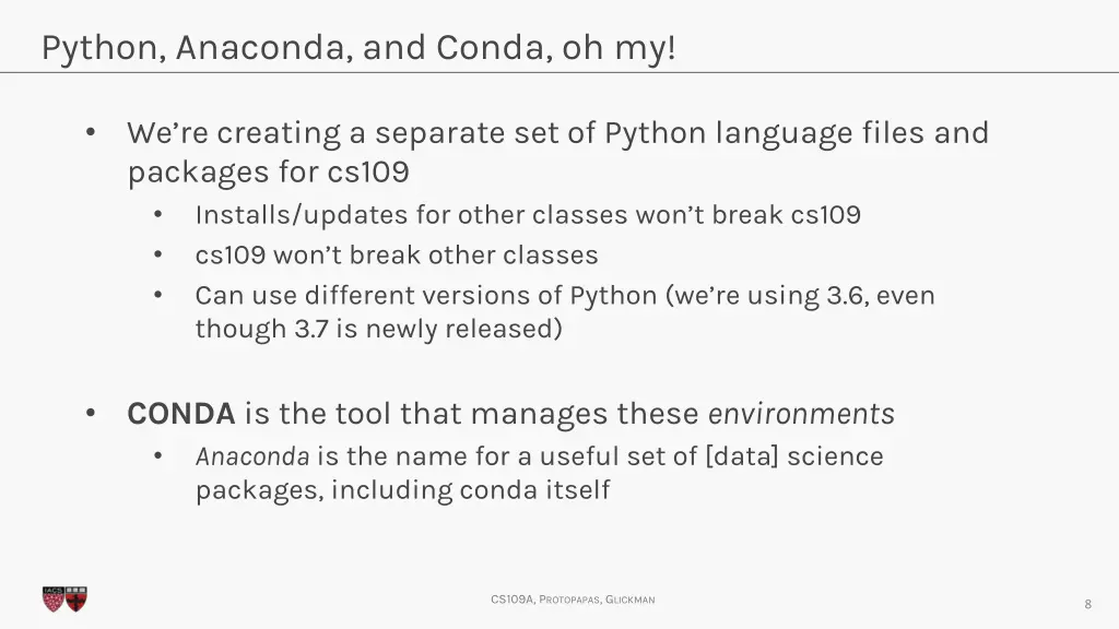 python anaconda and conda oh my