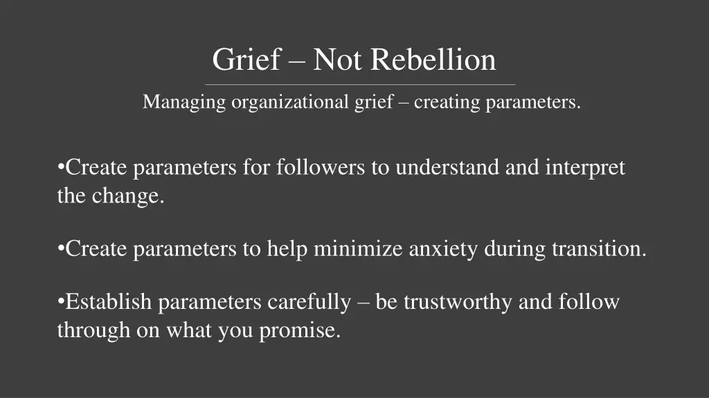 grief not rebellion 3