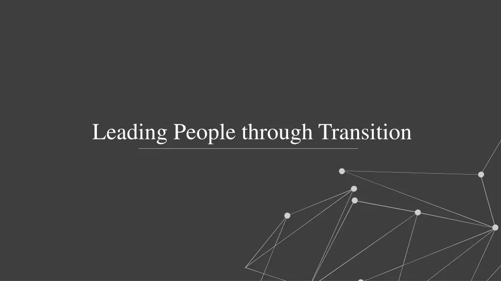 leading people through transition