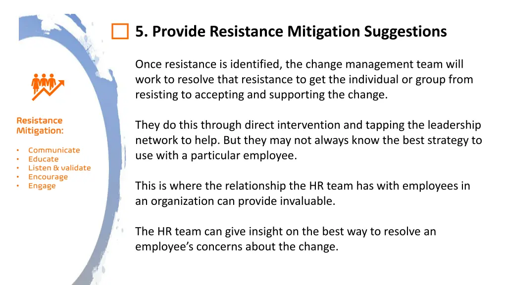 5 provide resistance mitigation suggestions