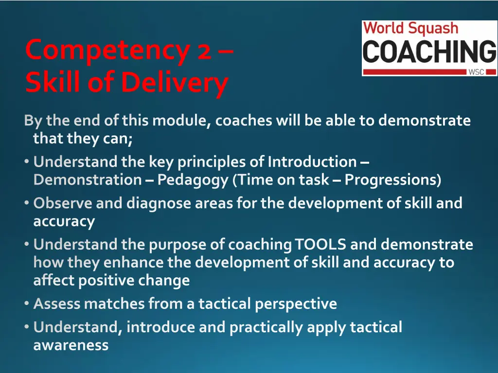 competency 2 skill of delivery