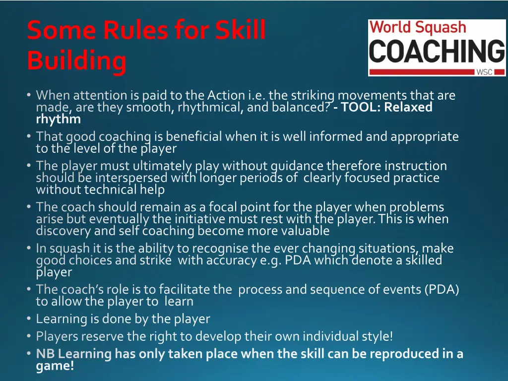 some rules for skill building