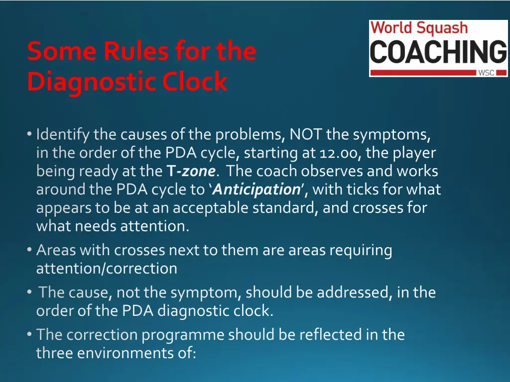 some rules for the diagnostic clock