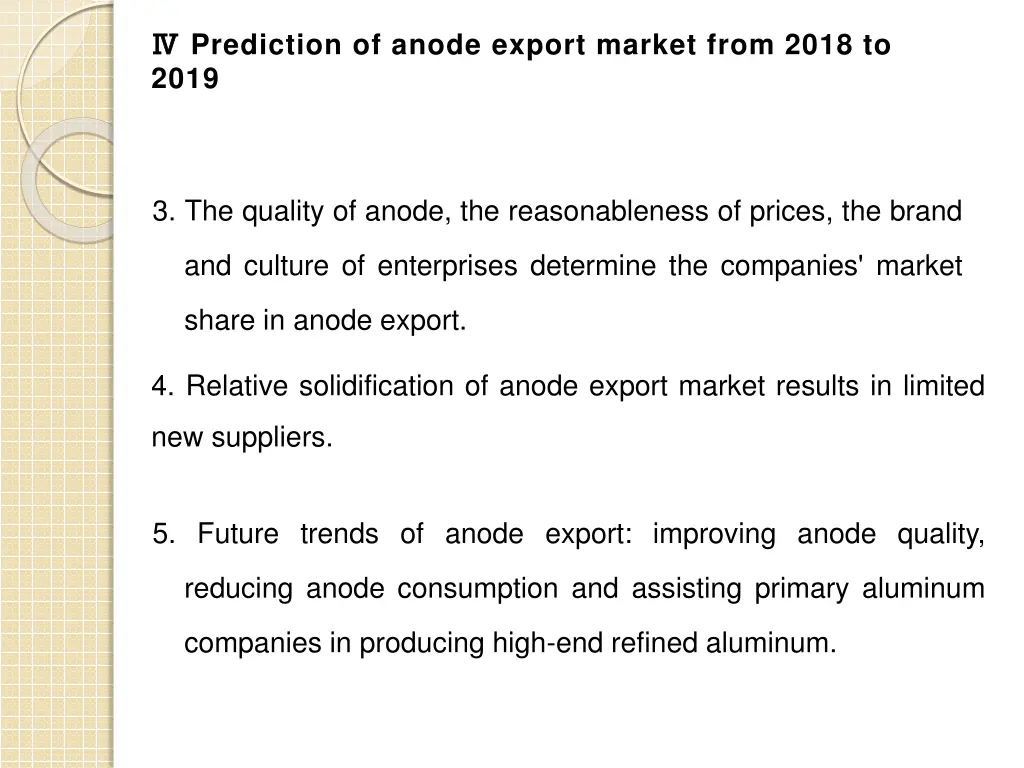 prediction of anode export market from 2018 1