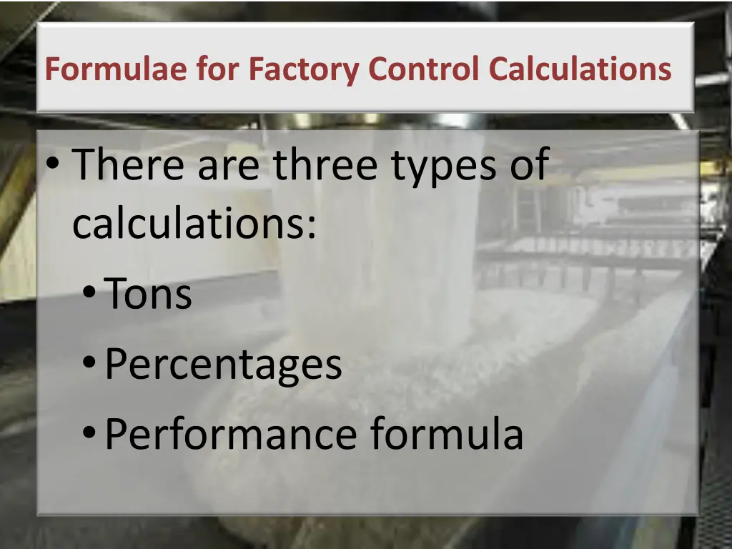 formulae for factory control calculations