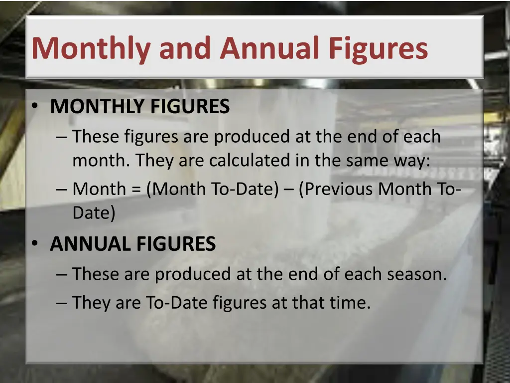 monthly and annual figures