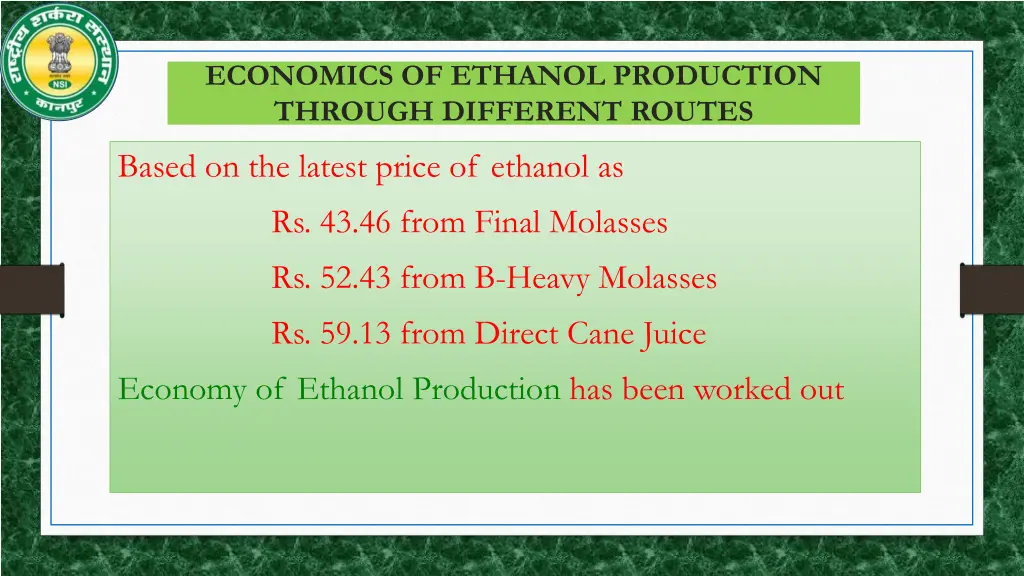 economics of ethanol production through different