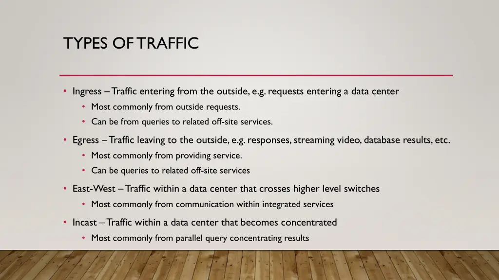 types of traffic