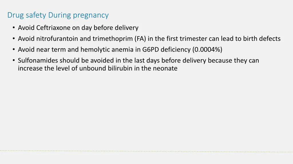 drug safety during pregnancy avoid ceftriaxone