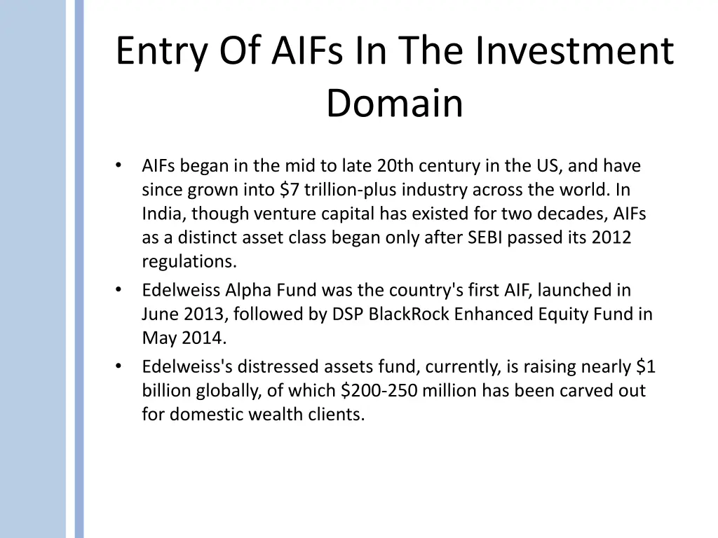 entry of aifs in the investment domain