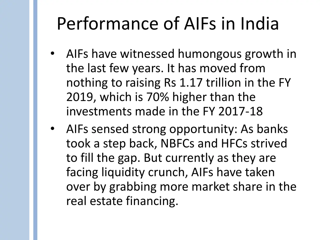 performance of aifs in india