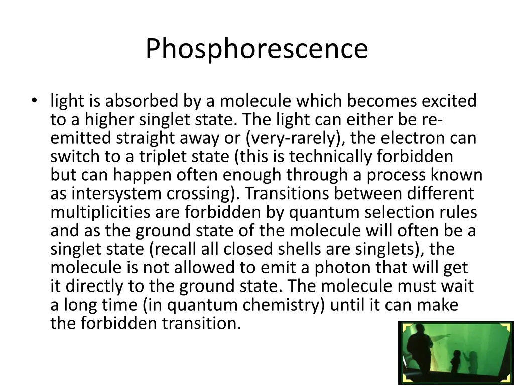 phosphorescence